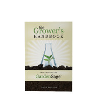The Growers Handbook - Teachings Of The Garden Sage